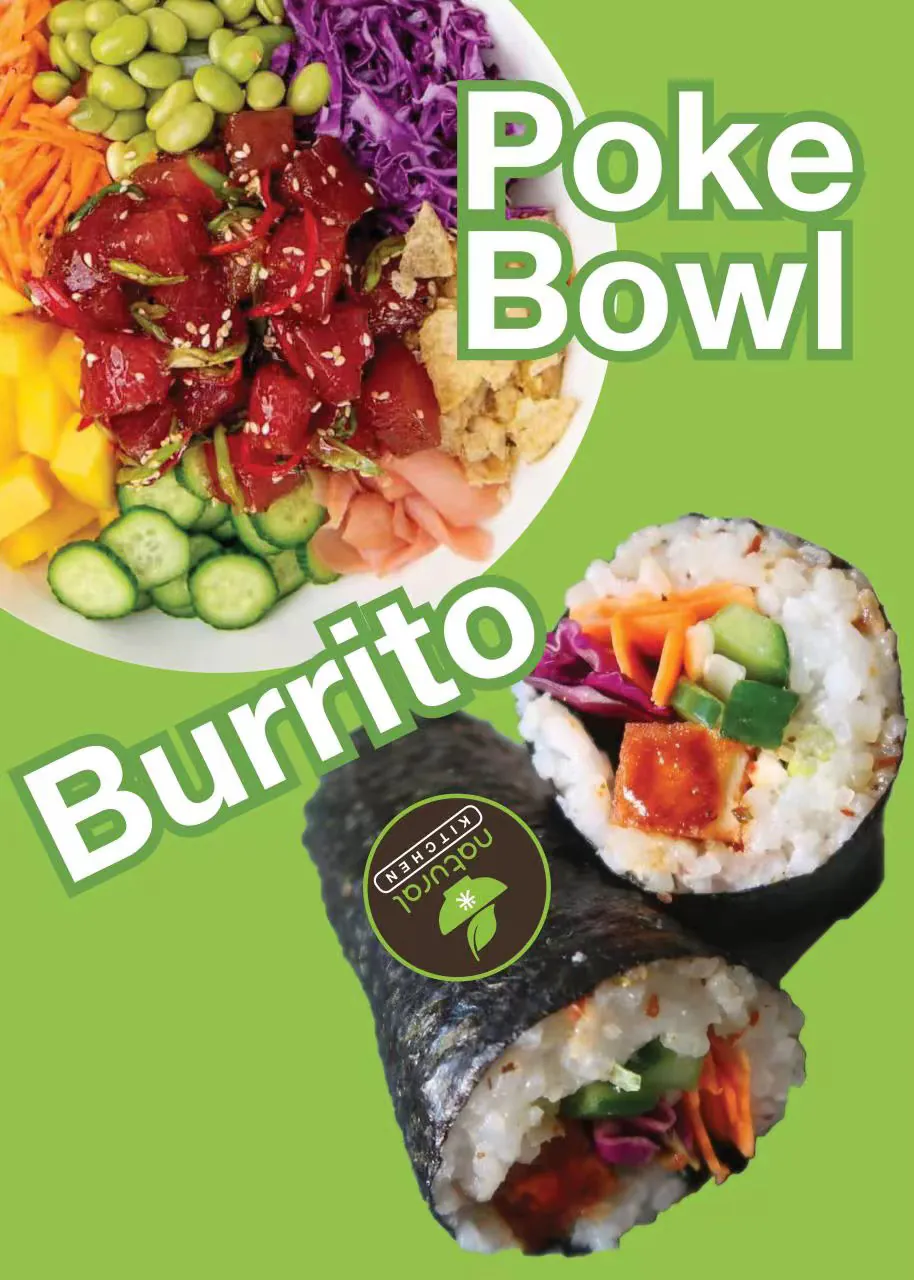 Poke Bowl & Sushi Burrito at Natural Kitchen Wilton, a Fast Casual Restaurant in Wilton